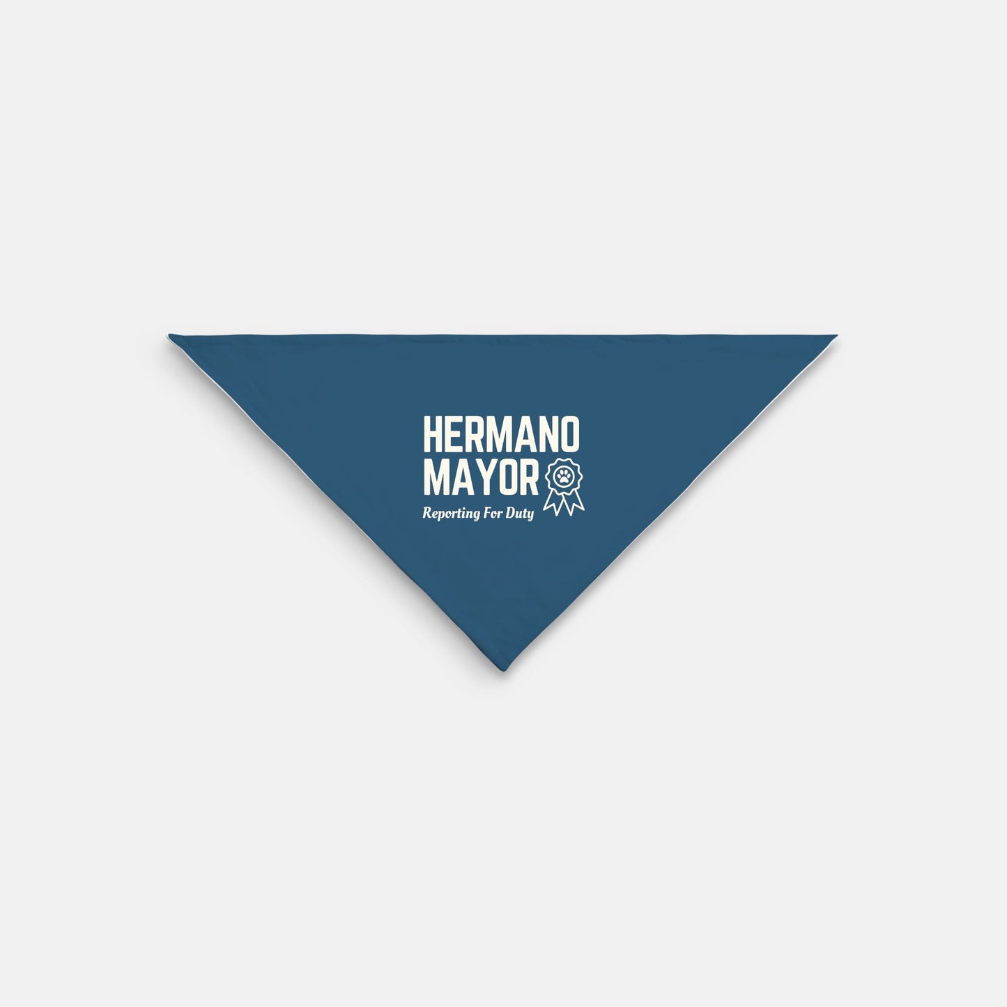 Hermano Mayor Reporting For Duty Dog Bandana